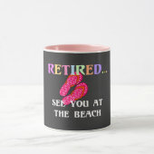 Mug Retraité...À vous revoir à la plage (Centre)
