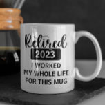 Mug Retraité Année personnalisée Date de travail Toute<br><div class="desc">Cette conception peut être personnalisée dans la zone fournie en modifiant la photo et/ou le texte. Vous pouvez également le customiser en cliquant sur Personnaliser ce Modèle, puis en choisissant l'option cliquer pour customiser et supprimer ou modifier la couleur de l'arrière - plan, ajouter du texte, modifier la couleur ou...</div>
