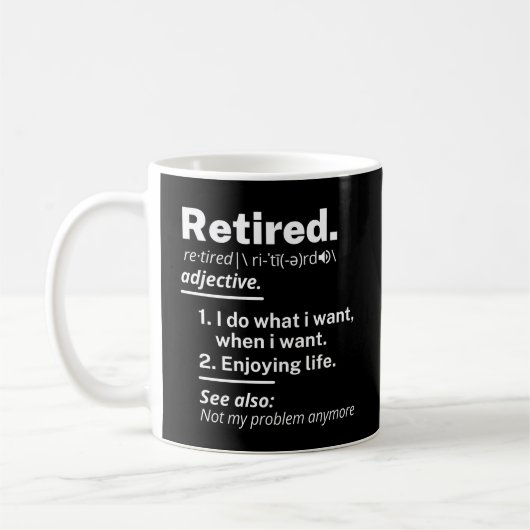 Mug retraite. définition drôle retraite (Gauche)