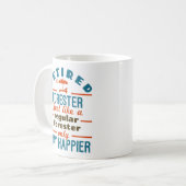 Mug Retraite Forestière Foresterie Retraite Happier De (Devant gauche)