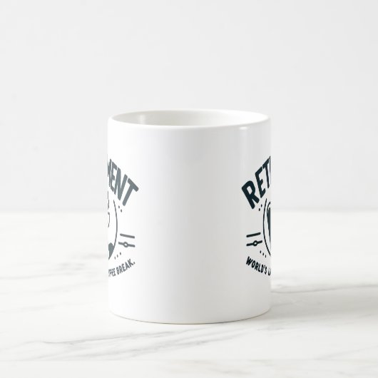 Mug Retraite : La pause café la plus longue du monde. (Centre)