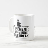 Mug Retraite : La plus longue pause café au monde (Devant gauche)