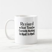 Mug Retraité Pas Fatigué Drôle Retraite (Gauche)