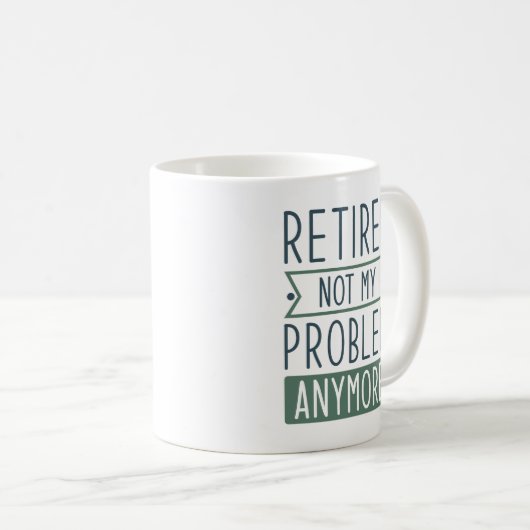 Mug Retraité Plus Mon Problème (Devant droit)