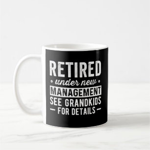 Mug Retraité sous la nouvelle direction voir Grandkids