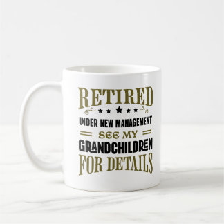 Mug Retraité Sous Nouvelle Direction Voir Mes Petits-E