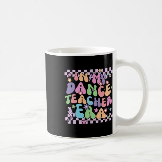 Mug Rétro à l'ère de mon professeur de danse Retour à (Droite)