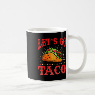 Mug Retro Allons Taco Chemise Drôle Allons Taco Pour