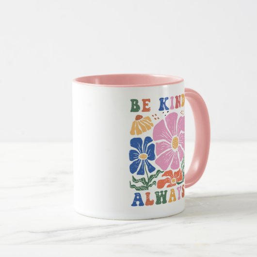 Mug Retro Boho Floral Motivation Quote -Be Kind Always (Devant droit)