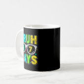 Mug Retro Bruh 67 Days School Humor Cool Boy Sungles (Devant gauche)