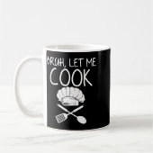 Mug Retro Bruh Let Me Cook Meme Funny Let Him Cook  (Gauche)