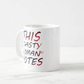 Mug Rétro, ces femmes malveillantes votent blanc (Devant gauche)