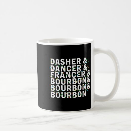 Mug Retro Dasher Dancer Prancer Bourbon Christmas Funn (Droite)