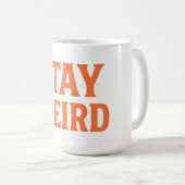Mug Rétro en détresse Reste bizarre (Devant droit)