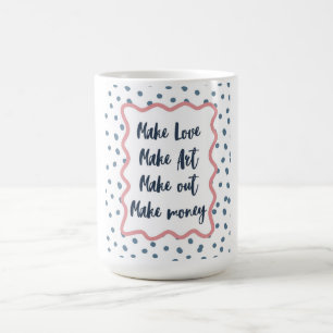 Mug Rétro "Faire l'amour, Art, Embrasser, Argent" Esth