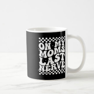 Mug Rétro Fête des mères sur mes mamans Dernière Nerve