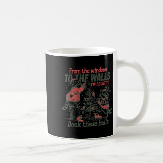 Mug Retro From The Windows To The Walls Funny Raccoon (Droite)