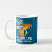 Mug Retro Good Better Never Let It Rest Till Your Good (Gauche)