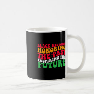 Mug Rétro Honorer le passé Inspirant Hommes Futurs Fem