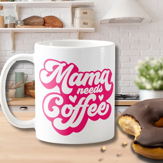 Mug Rétro Hot Rose Mama a besoin de café Fatigué Mama