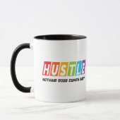 Mug Retro Hustle Nothing Good Comprend Facile (Gauche)