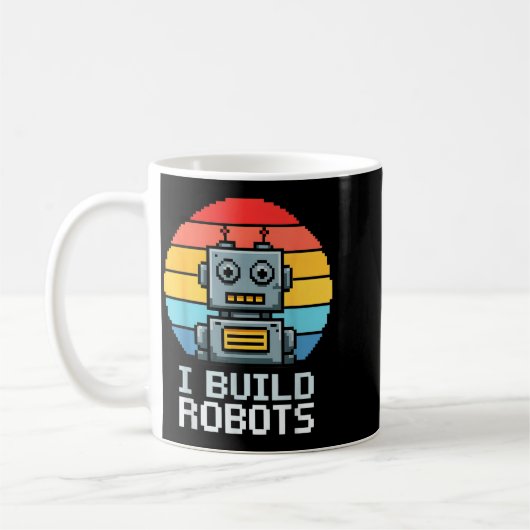 Mug Retro I Build Robots Robotics Engineering Ai Tech (Gauche)