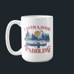 Mug Rétro I Need A Good Paddling Kayaking Kayaker<br><div class="desc">On a tout love dans les Outdoors. This Retro I Need A Good Paddling Kayaking Kayaking Design est excellente pour la personne qui loves the water and wants to take a break from the city. Donc, This makes a great venin pour les kayakers, canoe and kayak lovers to paddle with...</div>