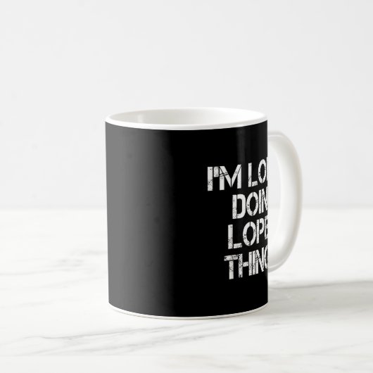 Mug Retro Im Lopez Doing Lopez Things Quote Funny (Devant droit)