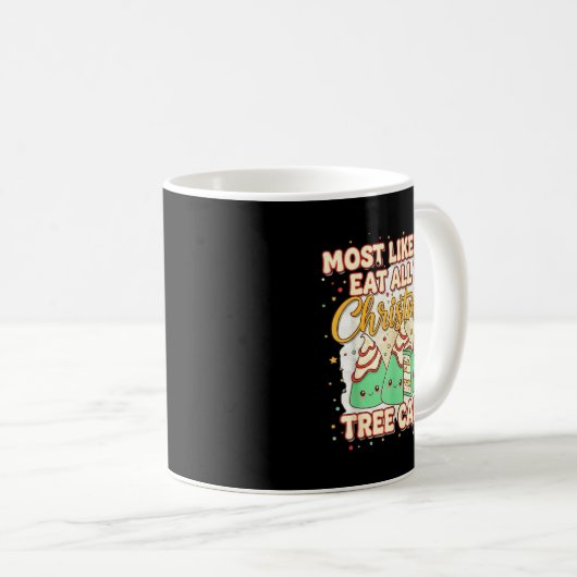 Mug Retro Most Likely To Eat All The Christmas Tree Ca (Devant droit)
