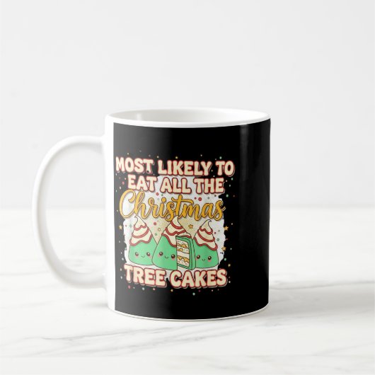 Mug Retro Most Likely To Eat All The Christmas Tree Ca (Gauche)