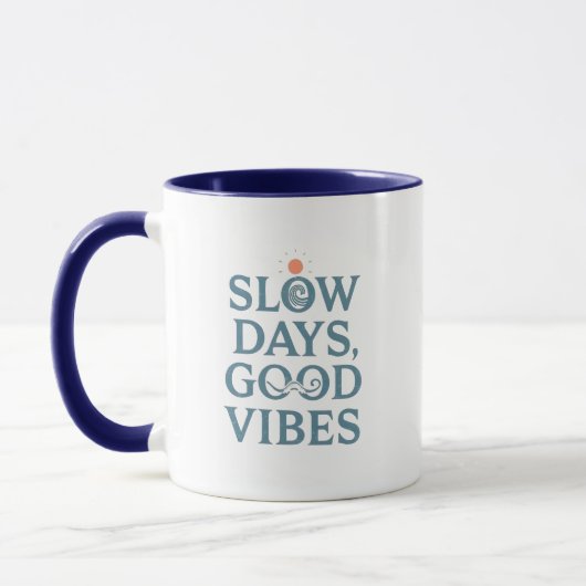 Mug Retro Positive and Relaxing Saying (Gauche)