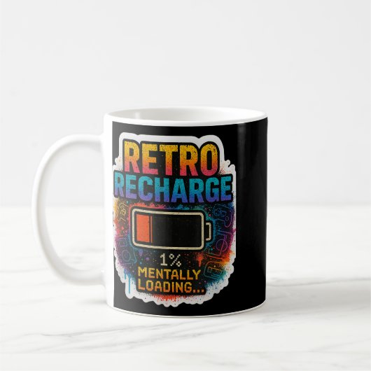Mug “retro Recharge – Mentally Loading…” (Gauche)