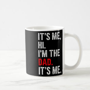 Mug Rétro Son Moi Bonjour Je suis Le Papa C'Est Moi Ca