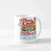 Mug Retro Sunset Slogan  Life Is Better With Hang Glid (Devant droit)