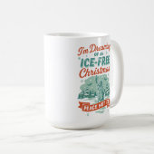Mug Rêvant d'un Noël sans GLACE (Devant droit)