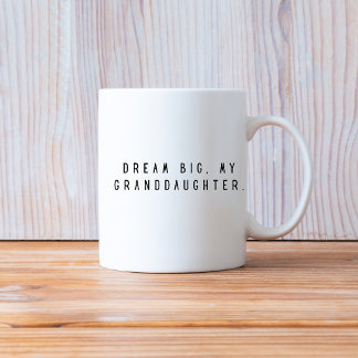 Mug Rêve Grand Ma petite-fille