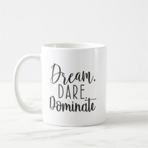 Mug Rêve, Oser, Dominer - Hustle, Gym, Succès