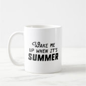 Mug Réveille-moi quand c'est l'été (Gauche)