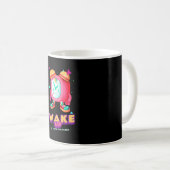 Mug Réveille-toi, pas le temps de dormir (Devant droit)