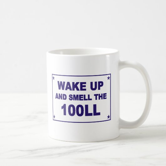 Mug Réveillez et sentez le 100LL (Droite)