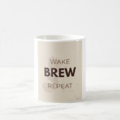 Mug Réveillez Préparez Répétez Drôle de Routine Matina (Centre)