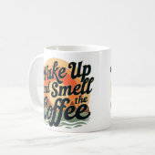 Mug Réveillez-vous et sentez le café (Devant gauche)