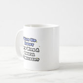 Mug Réveillez-Vous Heureux .. Dormez Avec La Technolog (Devant gauche)