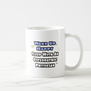 Mug Réveillez-Vous Heureux .. Dormir avec un médecin