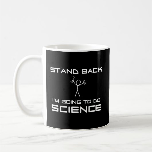 Mug Revenez Je Vais Faire De La Science (Gauche)