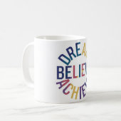 Mug Rêver, Crois, Atteindre L'Inspiration (Devant gauche)