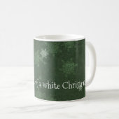 Mug Rêver d'un blanc flocon de neige de Noël sur vert (Devant droit)