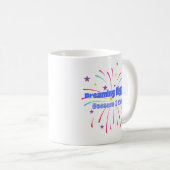 Mug Rêver plus grand parce que je peux (Devant droit)