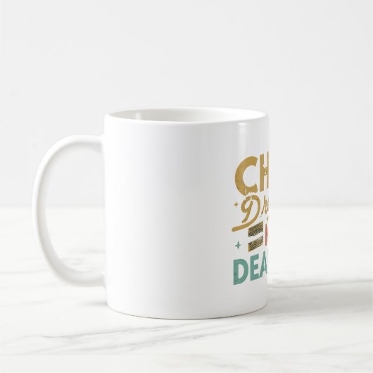 Mug Rêves de chasse, pas échéances (Gauche)