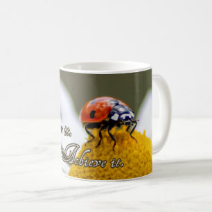 Mug Rêvez-le. Crois-le. Atteins-le.